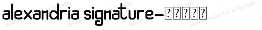 alexandria signature字体转换
